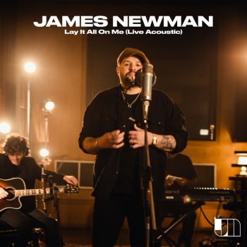 James Newman Lay It All on Me - Live Acoustic