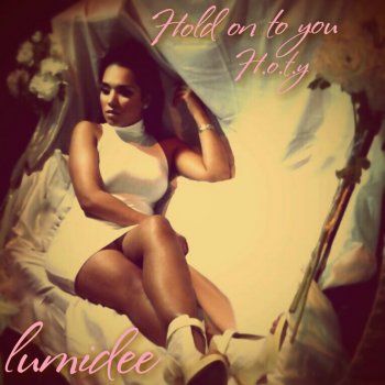 Lumidee H.O.T.Y. (Hold On To You)