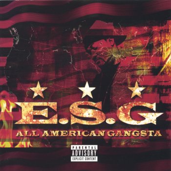 E.S.G. featuring Fat Pat Comin' Down