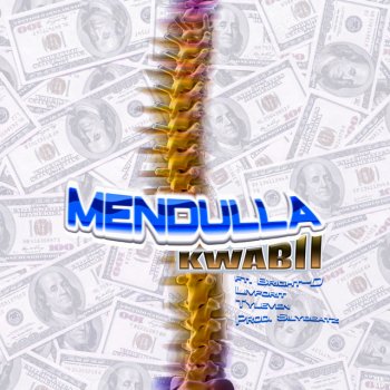 Kwabii Mendulla (feat. Bright-D, Livforit & Tyleven)