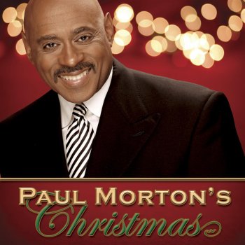 Bishop Paul S. Morton, Sr. Have Yourself a Merry Little Christmas