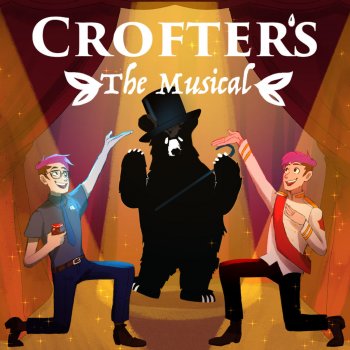 Thomas Sanders Crofters: The Musical