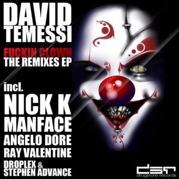 David Temessi Fuckin Clown (Manface Remix)