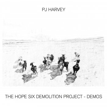PJ Harvey A Line In The Sand - Demo