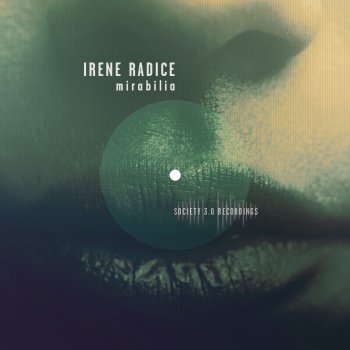 Irene Radice Mirabilia (Sebastian Gnewkow Deepalicious Remix)