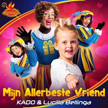 KADO feat. Lucilla Bellinga & De Club Van Sinterklaas Mijn Allerbeste Vriend