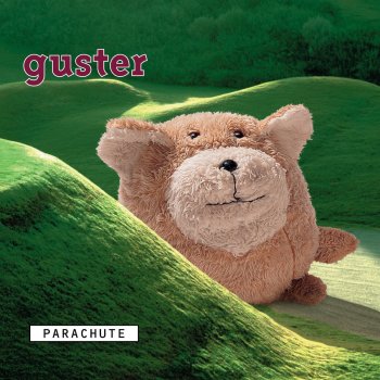 Guster Parachute