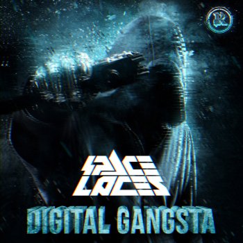 Space Laces Digital Gangsta