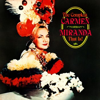 Carmen Miranda Pra Voce Gostar De Mim (Tai)