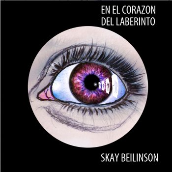 Skay Beilinson El Ojo Testigo