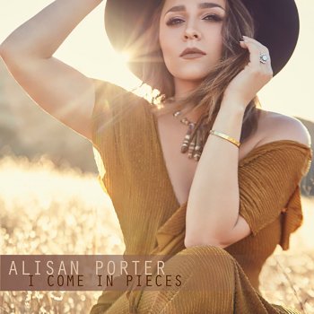 Alisan Porter I Come in Pieces