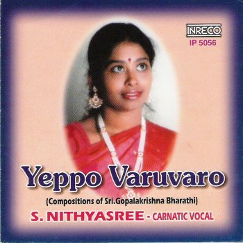 Nithyasree Mahadevan Yeppo Varuvaro
