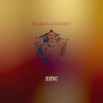33dC El Gran Guerrero (En Vivo)