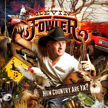 Kevin Fowler The Girls I Go With