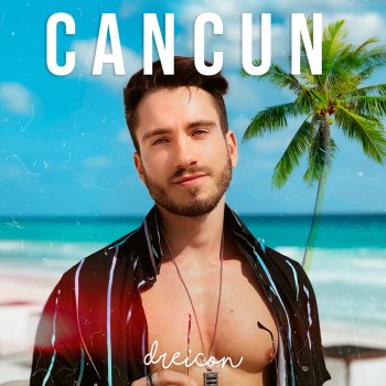 Dreicon Cancun