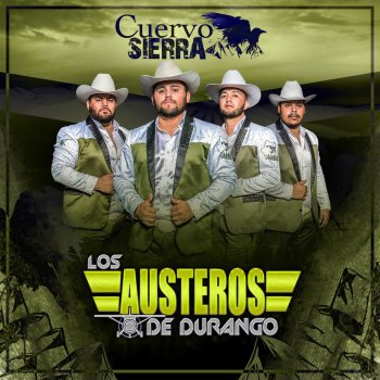Los Austeros De Durango Cuervo Sierra