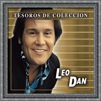 Leo Dan El Radio Esta Tocando Tu Cancion