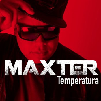 Maxter Temperatura
