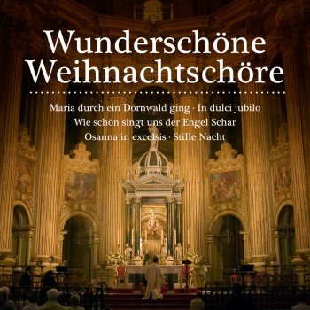 Thomanerchor Leipzig feat. Hans-Joachim Rotzsch Stille Nacht