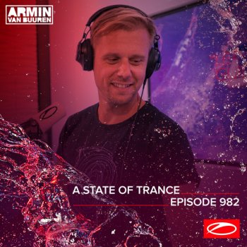 Armin van Buuren A State Of Trance (ASOT 982) - World Premiere Of Mask