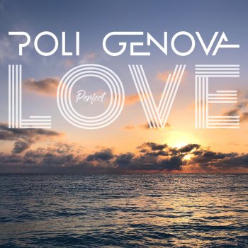 Poli Genova Perfect Love