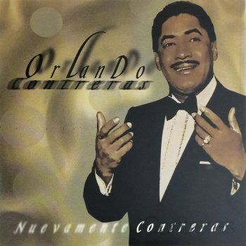 Orlando Contreras Cantando