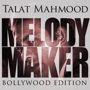 Talat Mahmood Dil E Nadan (from Mirza Ghalib)