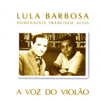 Lula Barbosa Quem Há de Dizer