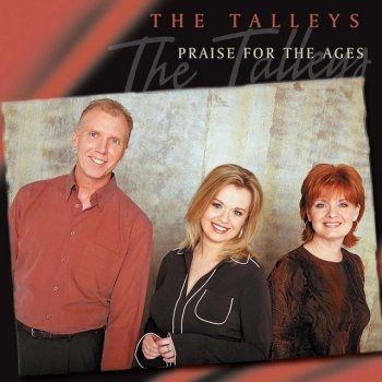Talley Trio I Will Sing Of My Redeemer