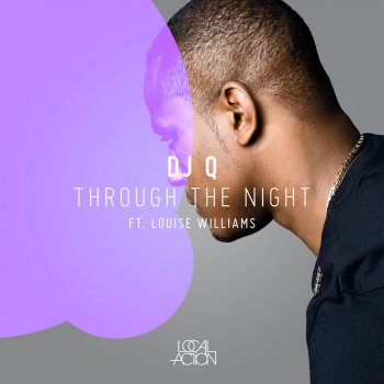 DJ Q feat. Louise Williams Through the Night (feat. Louise Williams) [Acapella]