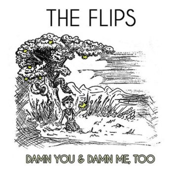 The Flips Filthy Minds