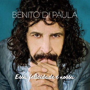 Benito Di Paula Essa Felicidade É Nossa (Instrumental)