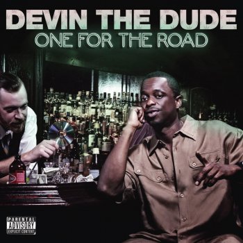 Devin the Dude Your Favorite Radio Station/ Skit 3