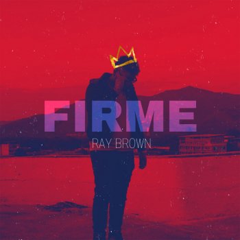 Ray Brown Firme