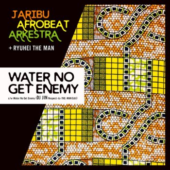 JariBu Afrobeat Arkestra Water No Get Enemy (Cover)