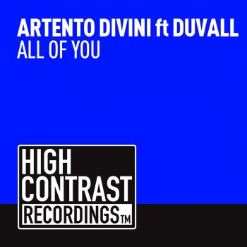 Artento Divini feat. Duvall All Of You - Divini & Warning RMX