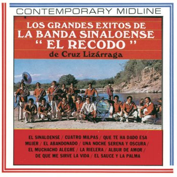 Banda Sinaloense El Recodo De Cruz Lizarraga El Muchacho Alegre