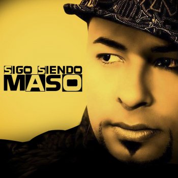 Maso El Presidente feat. Luis Santiago Yo Me Gozo (feat. Luis Santiago)