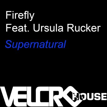 Firefly Supernatural (Rhythm Code Vocal Mix)