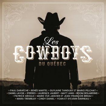 Pat Groulx Les cowboys du Québec