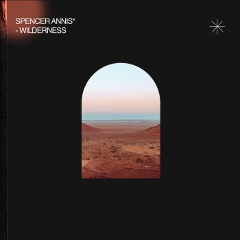 Spencer Annis Your Presence (Spontaneous Worship)