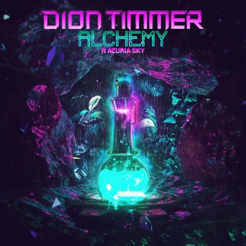 Dion Timmer feat. Azuria Sky Alchemy