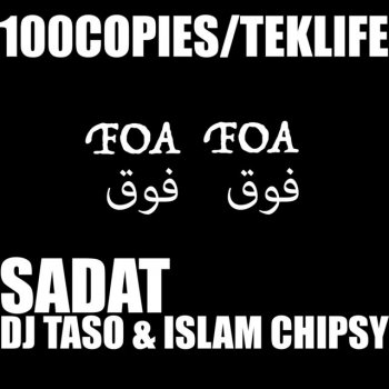 Sadat feat. Dj Taso & Islam Chipsy Foa