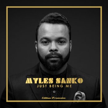 Myles Sanko Just Being Me (Instrumental)