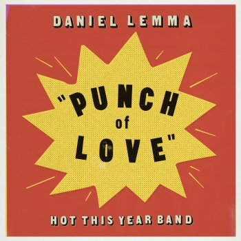 Daniel Lemma Punch of Love