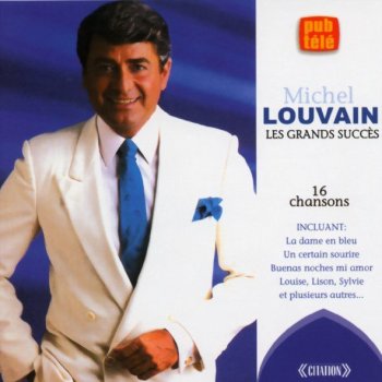 Michel Louvain 25 ans d'amour
