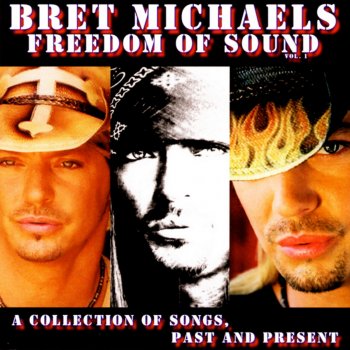 Bret Michaels The One You Get (Country Demos)
