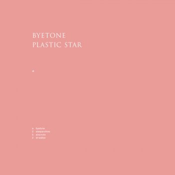 Byetone Plastic Star (Alva Noto remix)