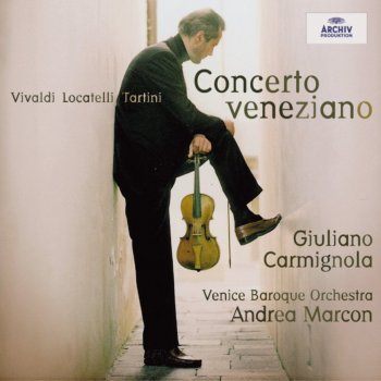 Venice Baroque Orchestra feat. Andrea Marcon & Giuliano Carmignola Violin Concerto in A, D. 96: I. Allegro