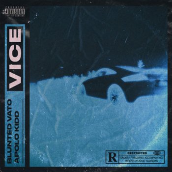 Blunted Vato Vice (feat. Apolo Kidd)